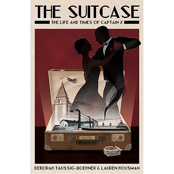The Suitcase, Debbie Taussig-Boehner, Lauren Housman