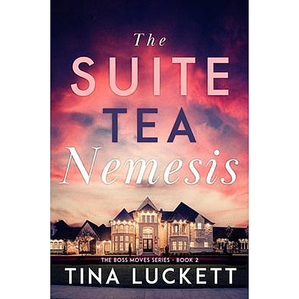 The Suite Tea Nemesis, Tina Luckett