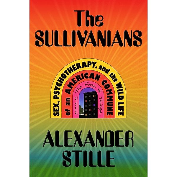 The Sullivanians, Alexander Stille