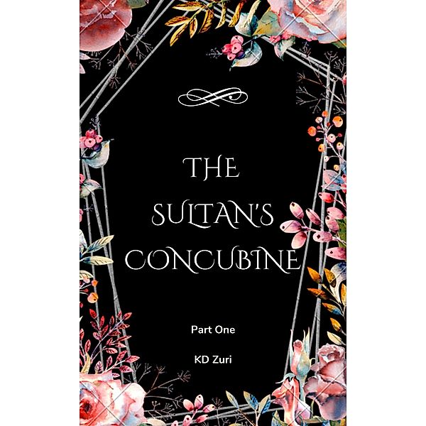 The Sultan's Concubine / The Sultan's Concubine, Kd Zuri