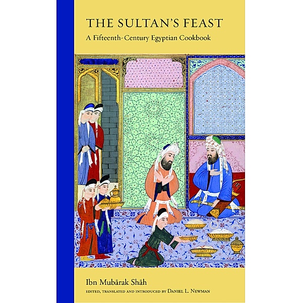 The Sultan's Feast, Ibn Mubarak Shah