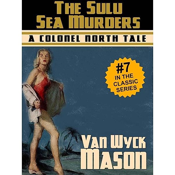 The Sulu Sea Murders / Wildside Press, Van Wyck Mason