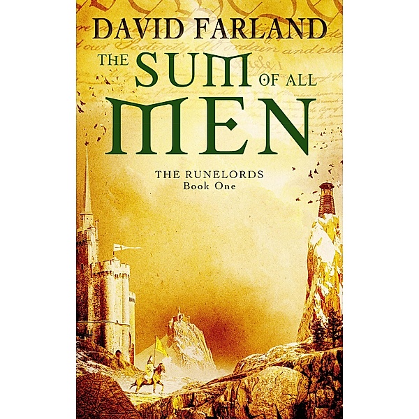 The Sum Of All Men / Runelords Bd.1, David Farland