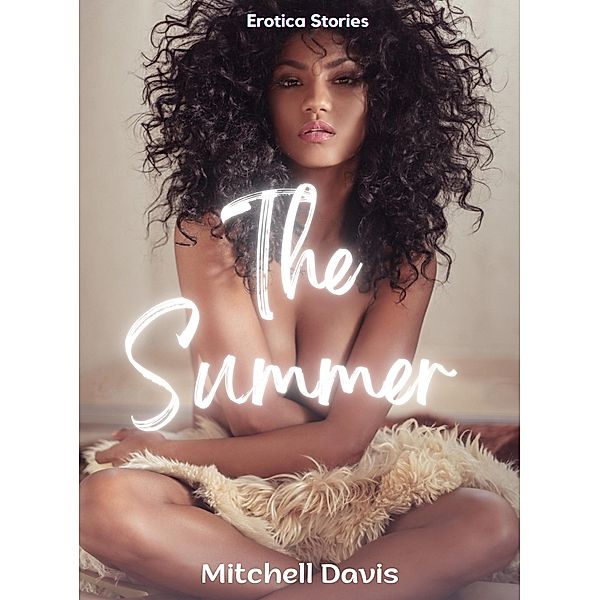 The Summer, Mitchell Davis