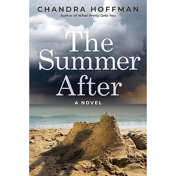 The Summer After, Chandra Hoffman