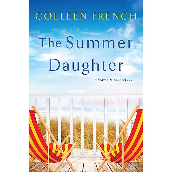 The Summer Daughter, Colleen French