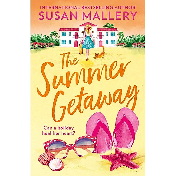 The Summer Getaway, Susan Mallery