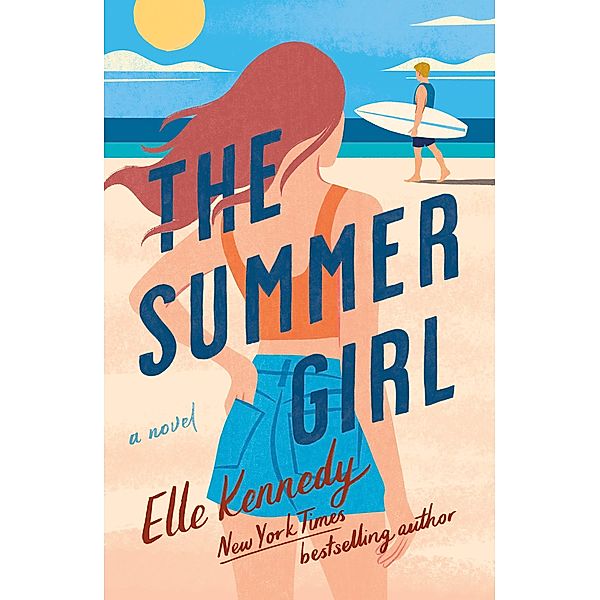 The Summer Girl / Avalon Bay Bd.3, Elle Kennedy