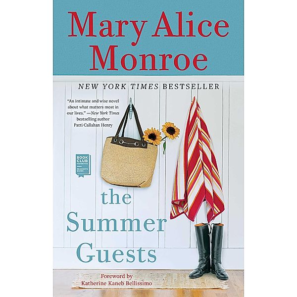 The Summer Guests, Mary Alice Monroe