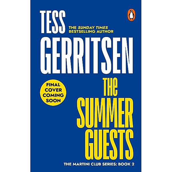 The Summer Guests, Tess Gerritsen