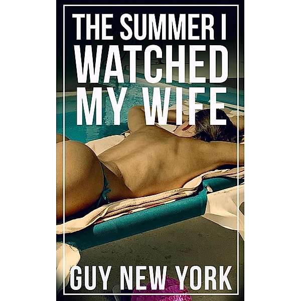 The Summer I Watched My Wife, Guy New York