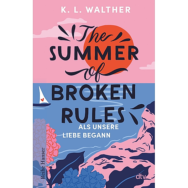 The Summer of Broken Rules, K. L. Walther