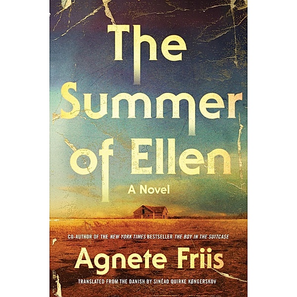 The Summer of Ellen, Agnete Friis