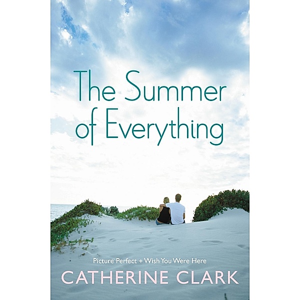 The Summer of Everything, Catherine Clark