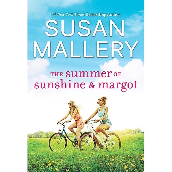 The Summer of Sunshine and Margot, Susan Mallery