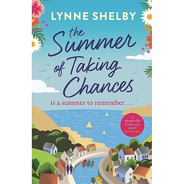 The Summer of Taking Chances, Lynne Shelby