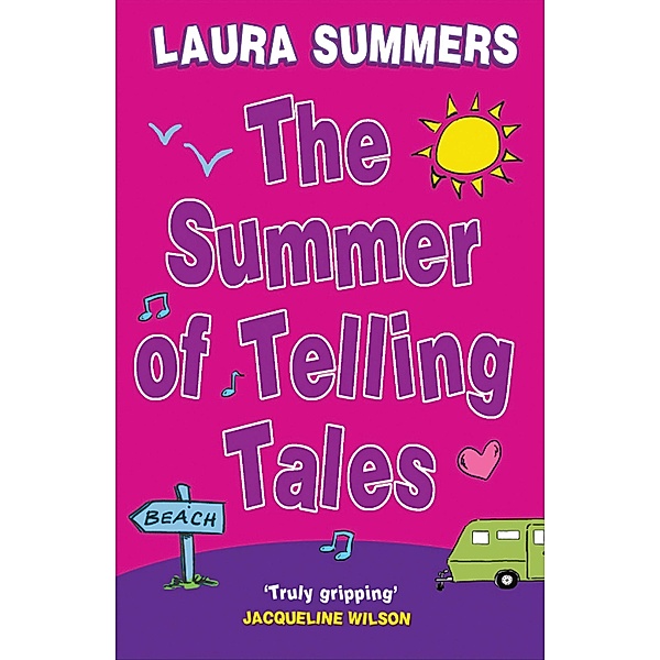 The Summer of Telling Tales, Laura Summers