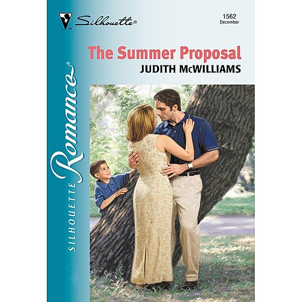 The Summer Proposal (Mills & Boon Silhouette), Judith McWilliams