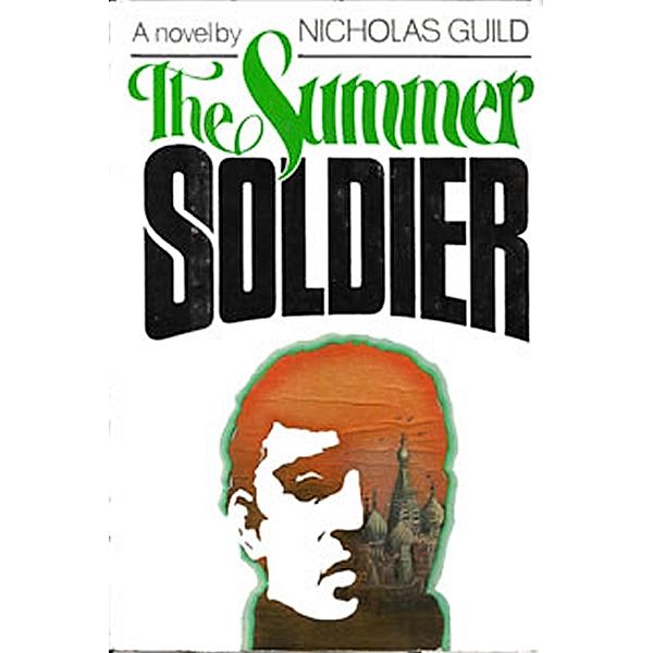 The Summer Soldier, Nicholas Guild