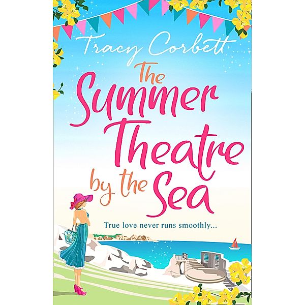 The Summer Theatre by the Sea, Tracy Corbett