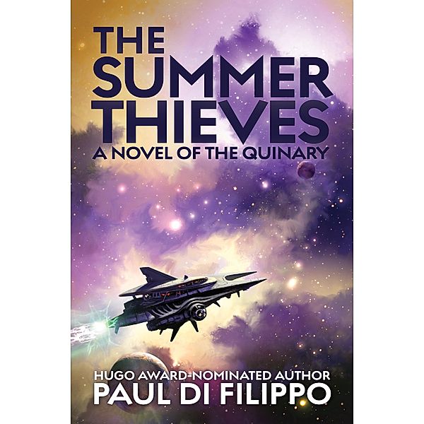 The Summer Thieves, Paul Di Filippo