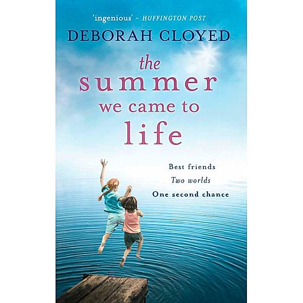 The Summer We Came To Life, Deborah Cloyed