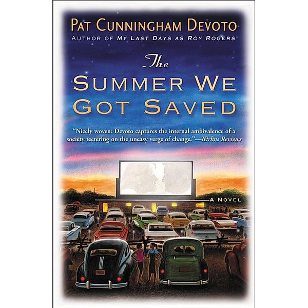 The Summer We Got Saved, Pat Cunningham Devoto