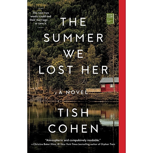 The Summer We Lost Her, Tish Cohen