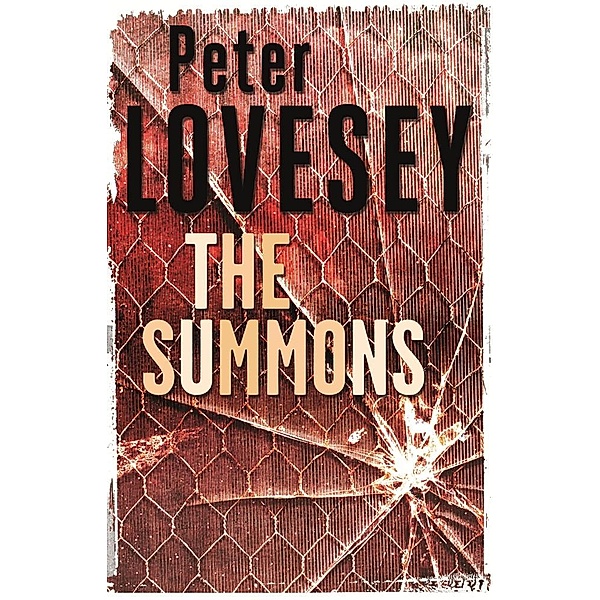 The Summons / Peter Diamond Mystery Bd.3, Peter Lovesey