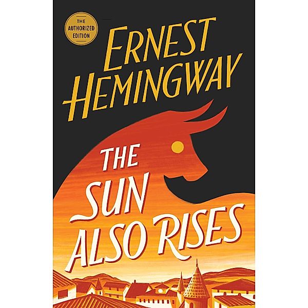 The Sun Also Rises, Ernest Hemingway