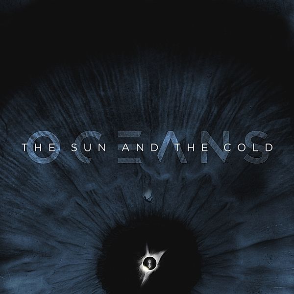 The Sun And The Cold (Vinyl), Oceans