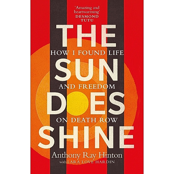 The Sun Does Shine, Anthony Ray Hinton