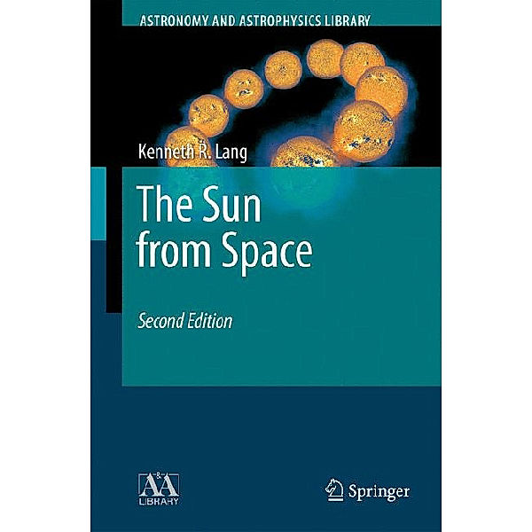 The Sun from Space, Kenneth R. Lang