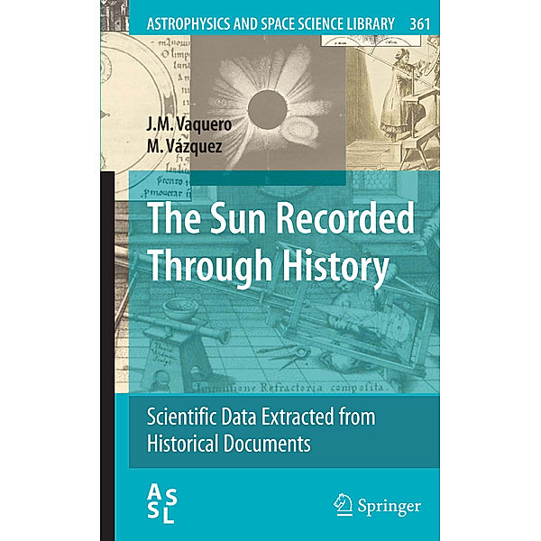 The Sun Recorded Through History, J.M. Vaquero, M. Vázquez