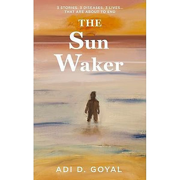 The Sun Waker, Adi Goyal