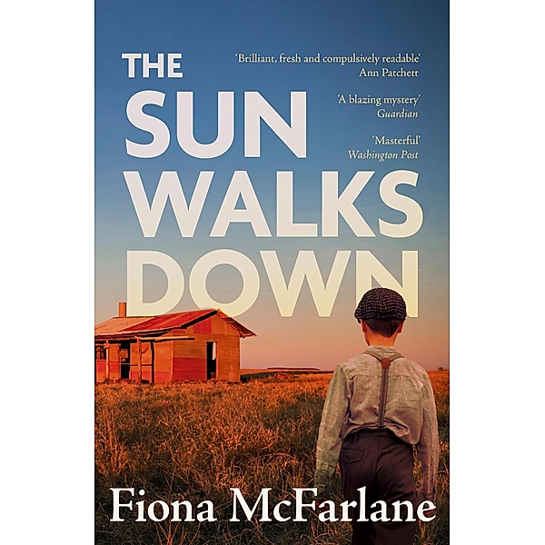The Sun Walks Down, Fiona McFarlane
