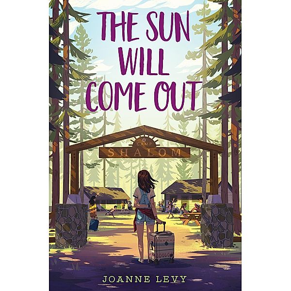 The Sun Will Come Out / Orca Book Publishers, Joanne Levy