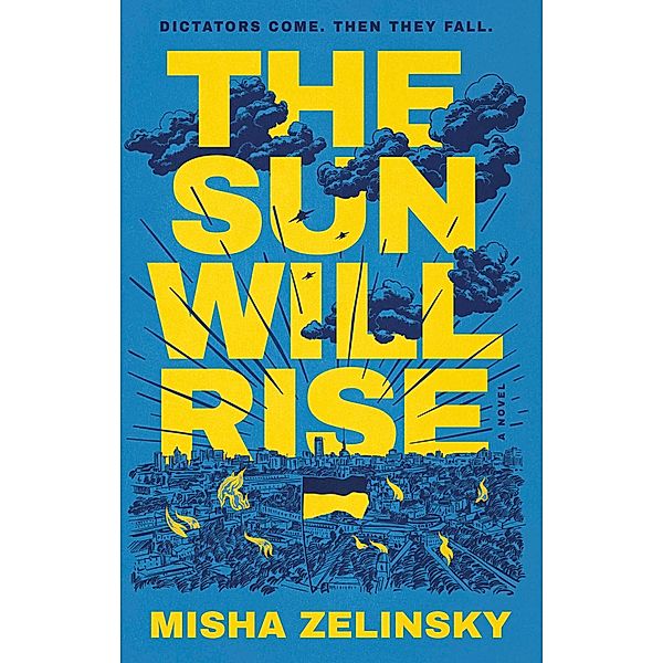 The Sun Will Rise, Misha Zelinsky