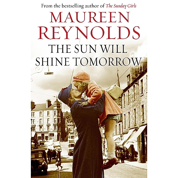 The Sun Will Shine Tomorrow / The Sunday Girls, Maureen Reynolds