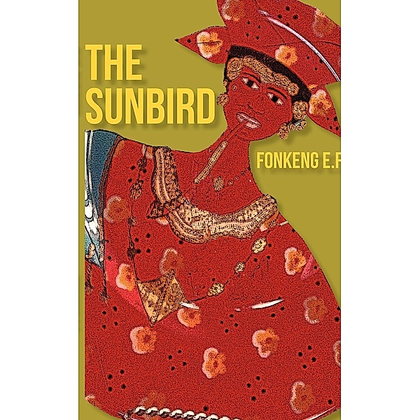 The Sunbird, Fonkeng E.f.