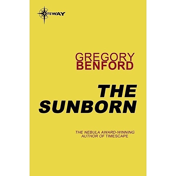 The Sunborn / The Martian Race Bd.2, Gregory Benford