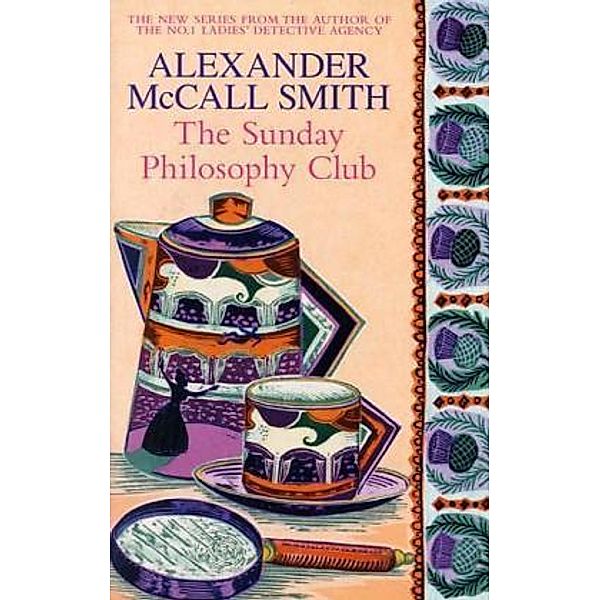 The Sunday Philosophy Club, Alexander McCall Smith