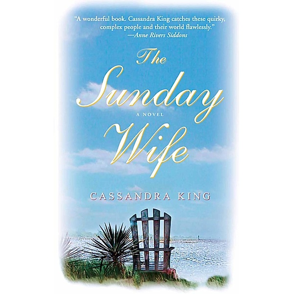The Sunday Wife, Cassandra King