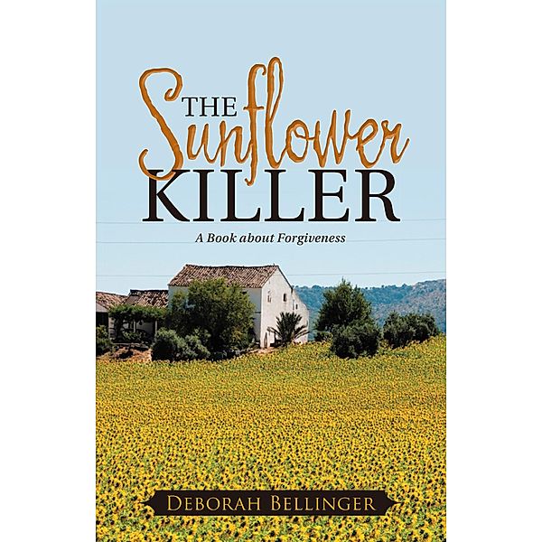 The Sunflower Killer, Deborah Bellinger