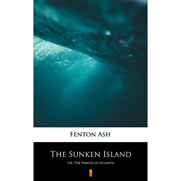 The Sunken Island, Fenton Ash