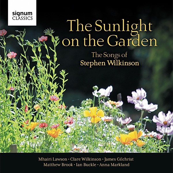 The Sunlight On The Garden-Songs, Lawson, Wilkinson, Gilchrist, Brook, Buckle, Markland