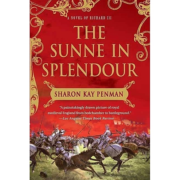 The Sunne In Splendour, Sharon Kay Penman