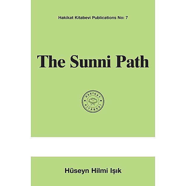 The Sunni Path, Hüseyn Hilmi Işık