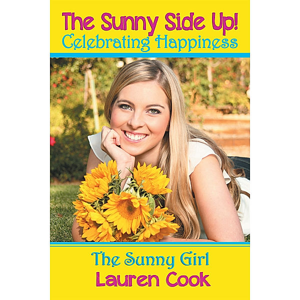 The Sunny Side Up!, Lauren Cook