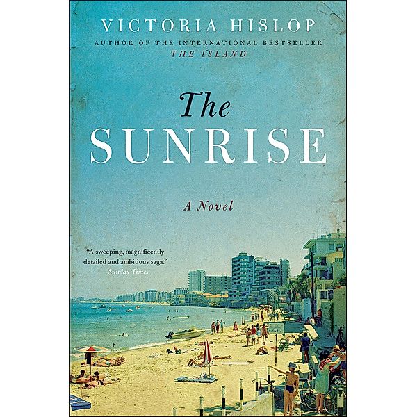 The Sunrise, Victoria Hislop